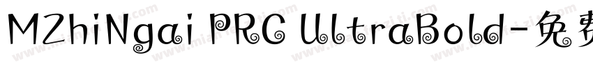 MZhiNgai PRC UltraBold字体转换